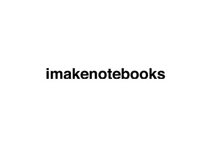 imakenotebooks