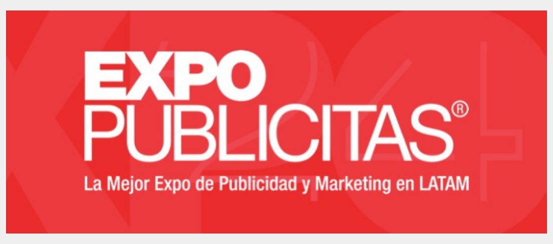 Expo Publicitas — La mejor expo de publicidad y marketing en LATAM